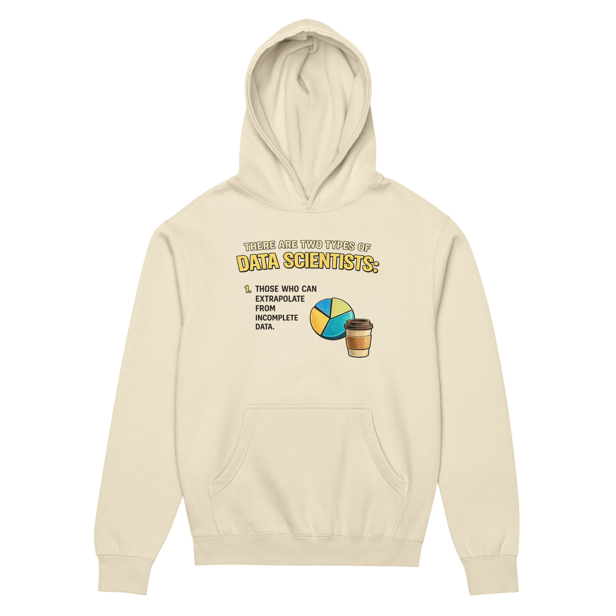 There Are Two Types of Data Scientists - Men’s box hoodie