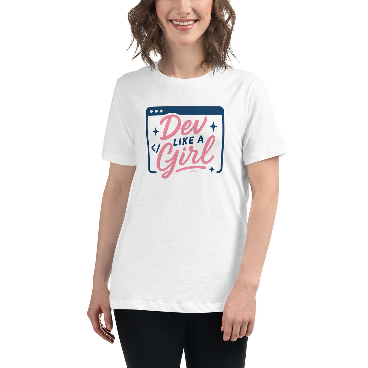 Dev Like a Girl - Women's Relaxed T-Shirt