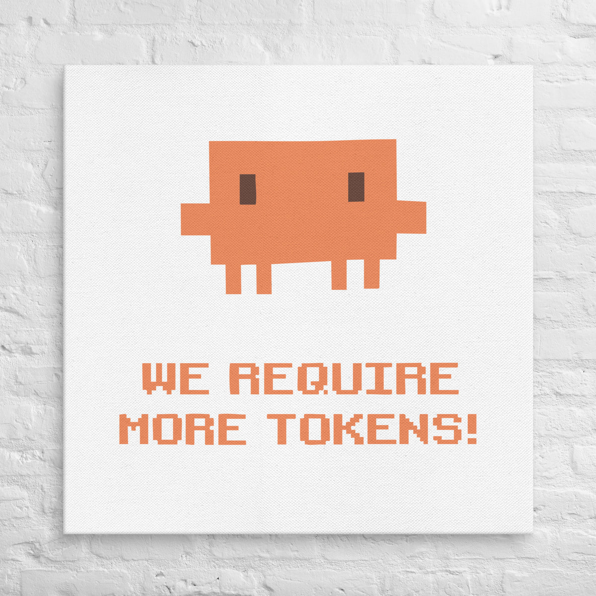 We Require More Tokens - Canvas