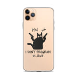 I Don’t Program in Java - Clear Case for iPhone®
