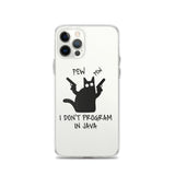 I Don’t Program in Java - Clear Case for iPhone®