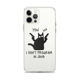 I Don’t Program in Java - Clear Case for iPhone®