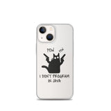 I Don’t Program in Java - Clear Case for iPhone®