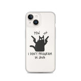 I Don’t Program in Java - Clear Case for iPhone®