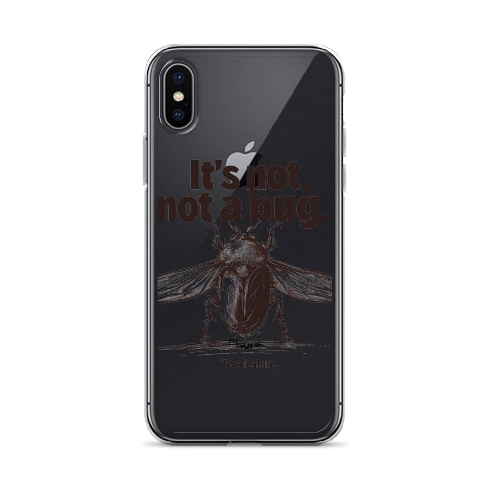 It’s Not, Not a Bug - Clear Case for iPhone®