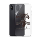 It’s Not, Not a Bug - Clear Case for iPhone®