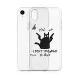I Don’t Program in Java - Clear Case for iPhone®