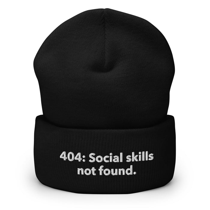 404: Social skills not found. - Cuffed Beanie