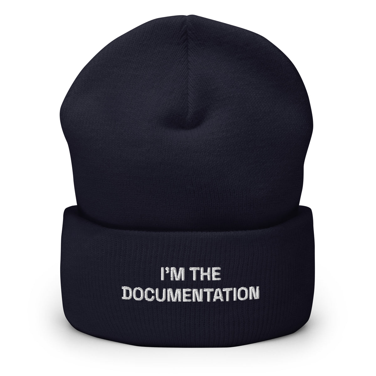 I’m The Documentation - Cuffed Beanie