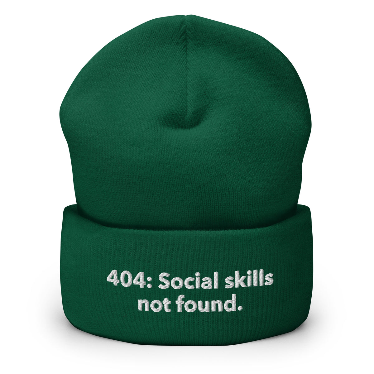 404: Social skills not found. - Cuffed Beanie