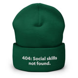 404: Social skills not found. - Cuffed Beanie
