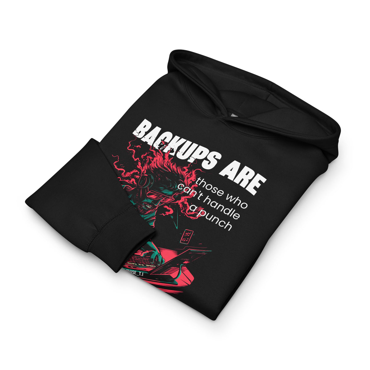 Backups Are for Those Who Can’t Handle a Punch - Men’s box hoodie