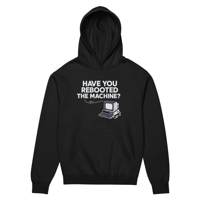 Have You Rebooted the Machine? - Men’s box hoodie