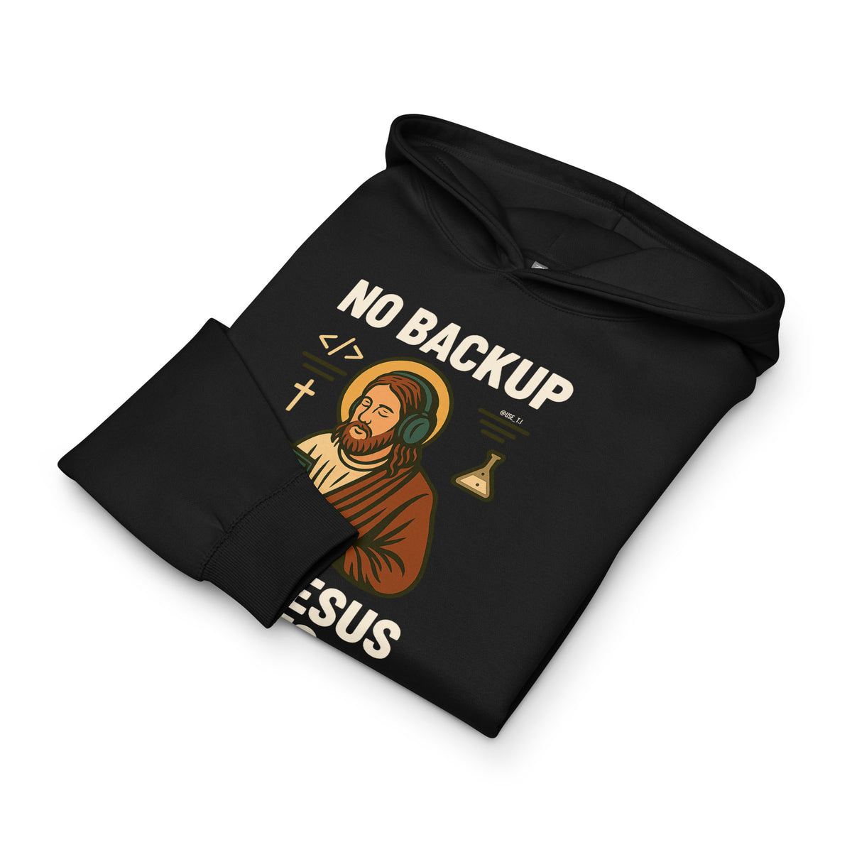 No Backup Only Jesus Saves - Men’s box hoodie