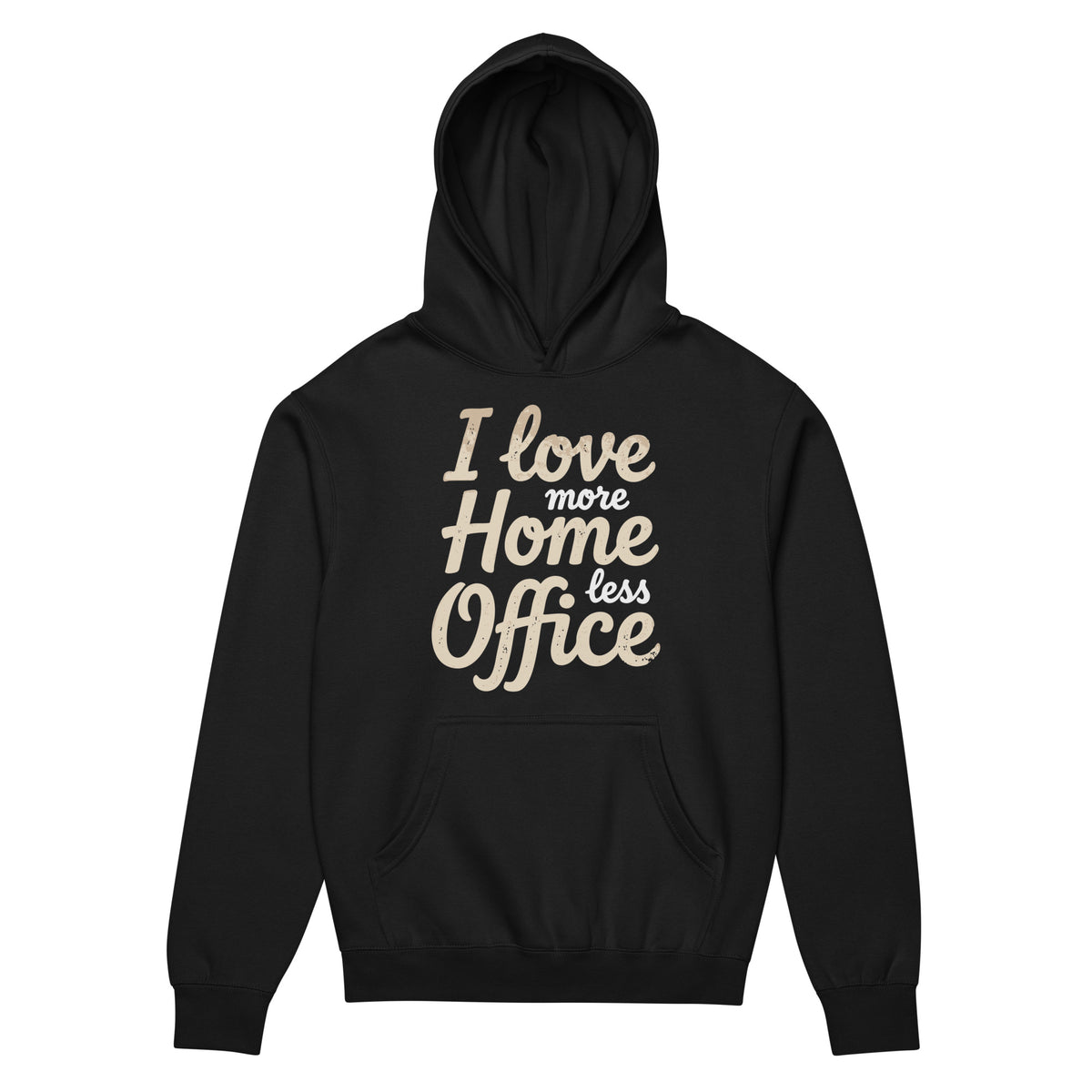 I love more Home, less Office - Men’s box hoodie