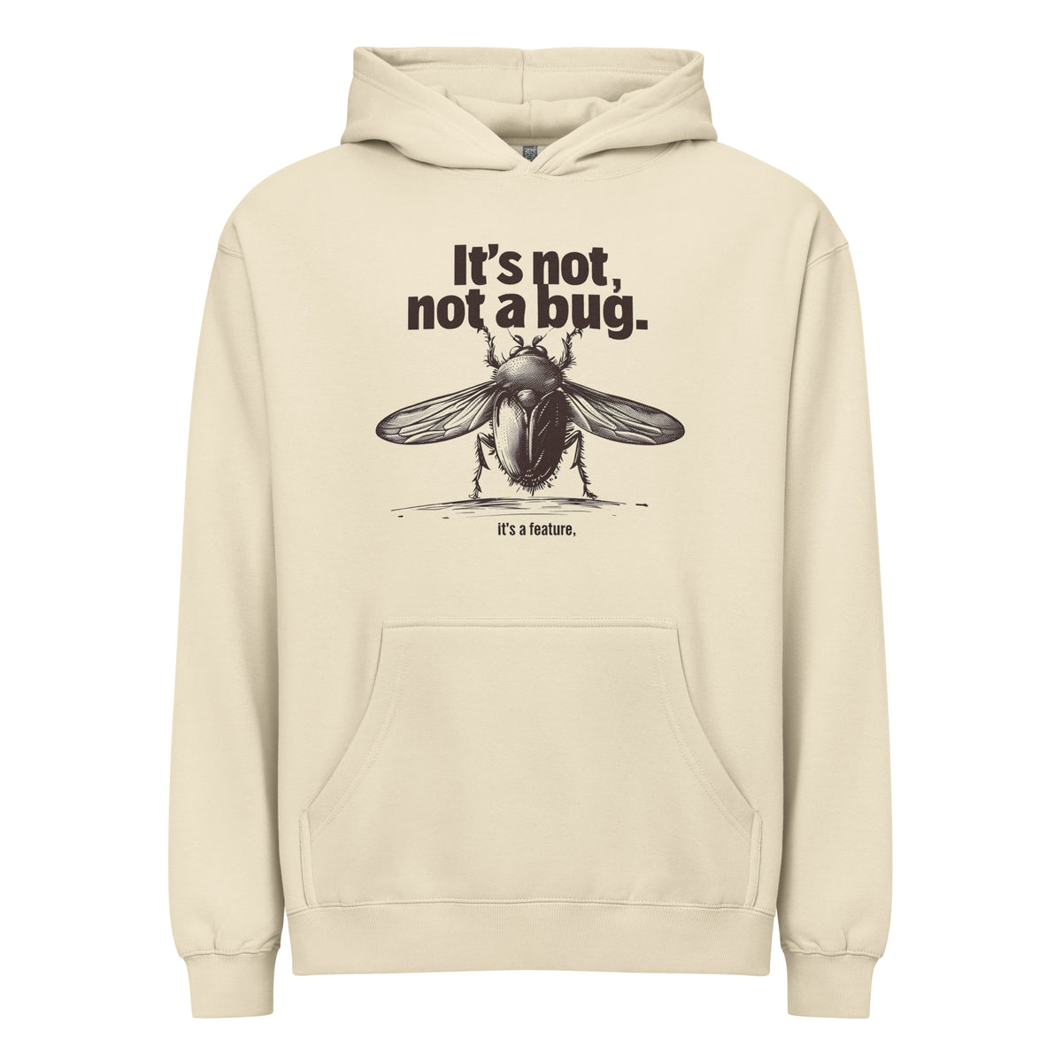 It’s Not a Bug, It’s a Feature - Men’s box hoodie