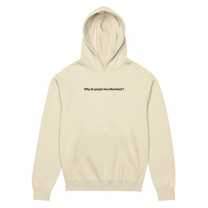 Why Do People Love Macintosh? - Men’s box hoodie