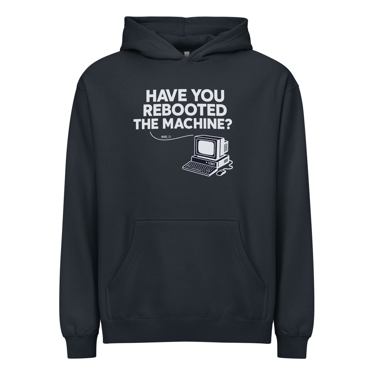 Have You Rebooted the Machine? - Men’s box hoodie