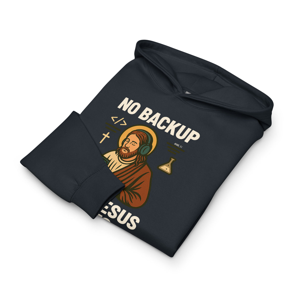 No Backup Only Jesus Saves - Men’s box hoodie