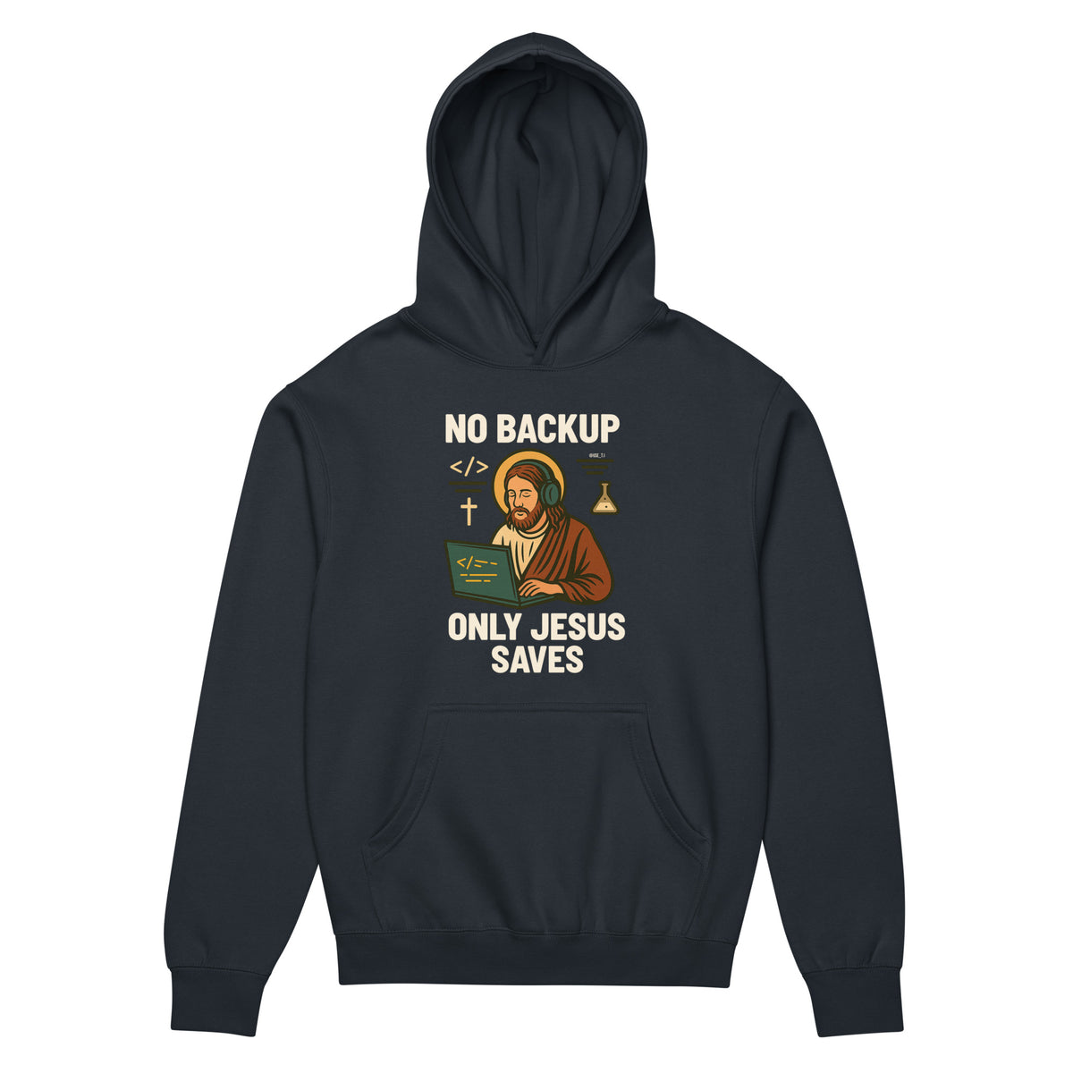No Backup Only Jesus Saves - Men’s box hoodie