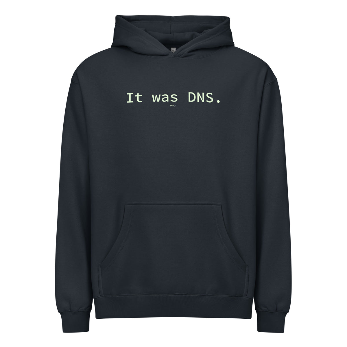 It Was DNS - Men’s box hoodie