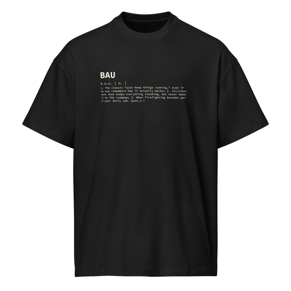 BAU Definition - Men’s box tee