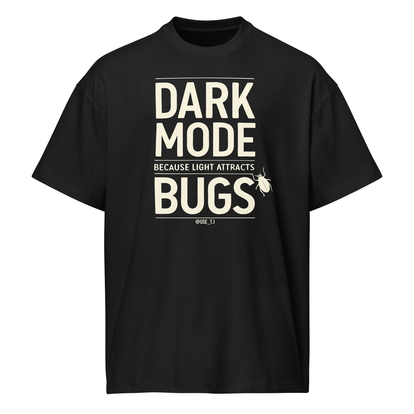 Dark Mode - Because Light Attracts Bugs - Men’s box tee