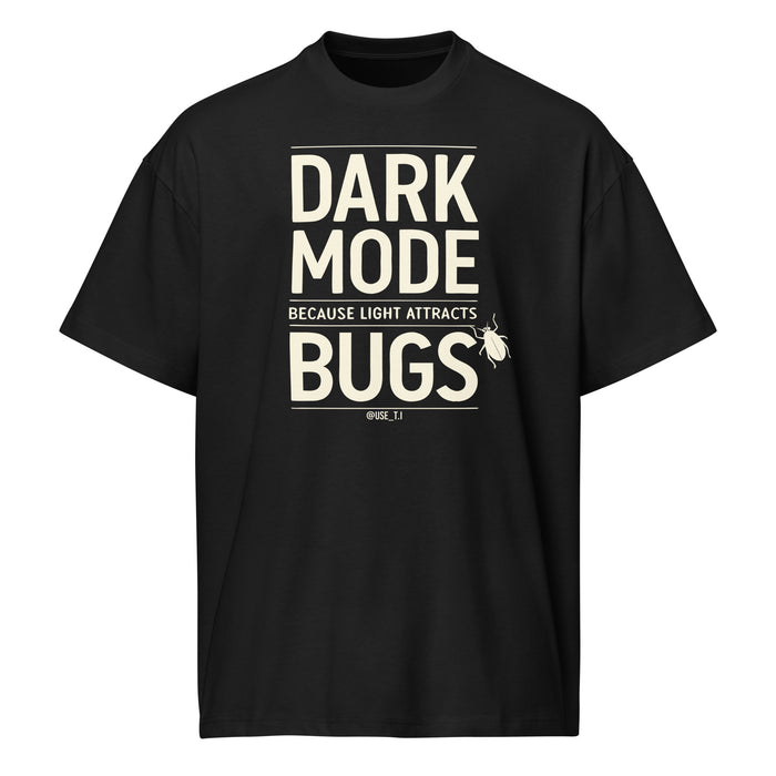 Dark Mode - Because Light Attracts Bugs - Men’s box tee