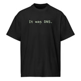 It Was DNS - Men’s box tee