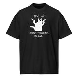 I Don’t Program in Java - Men’s box tee
