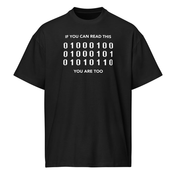 If You Can Read This, You Are Too - Men’s box tee