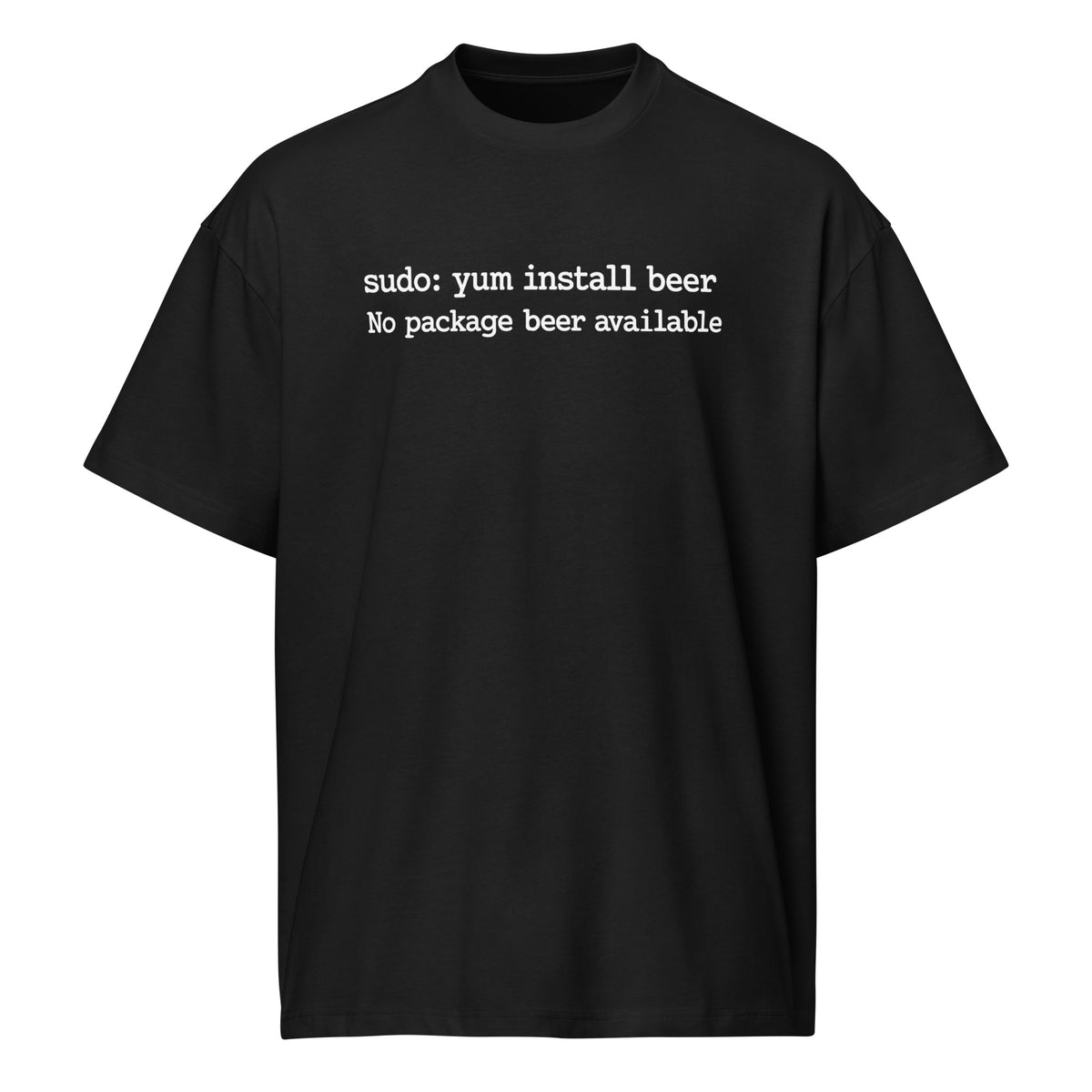 sudo: yum install beer - Men’s box tee