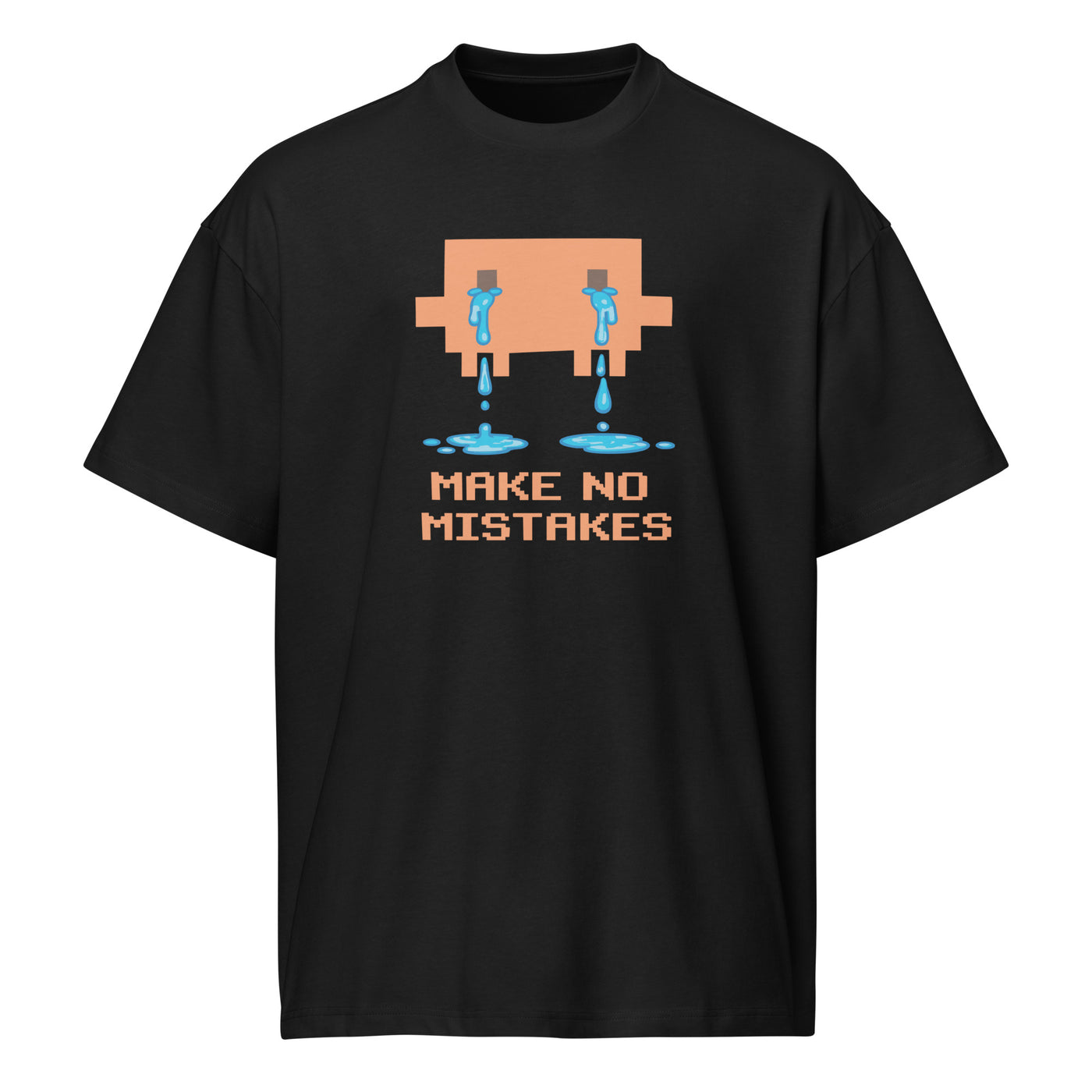 Make No Mistakes - Men’s box tee