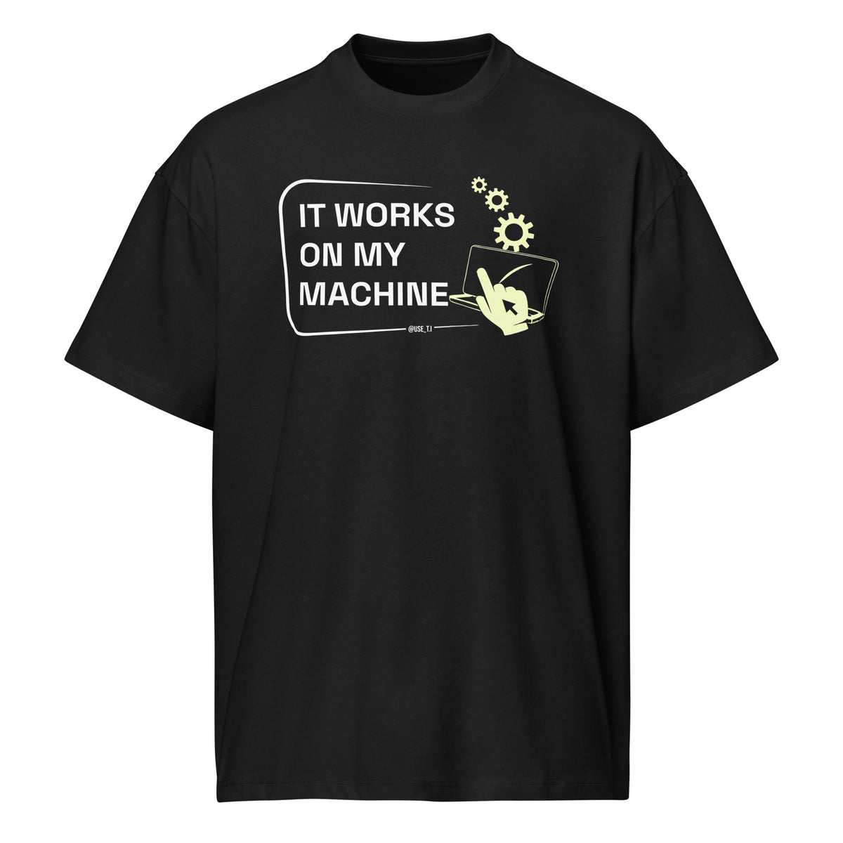 It Works On My Machine - Men’s box tee