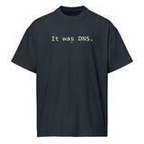 It Was DNS - Men’s box tee