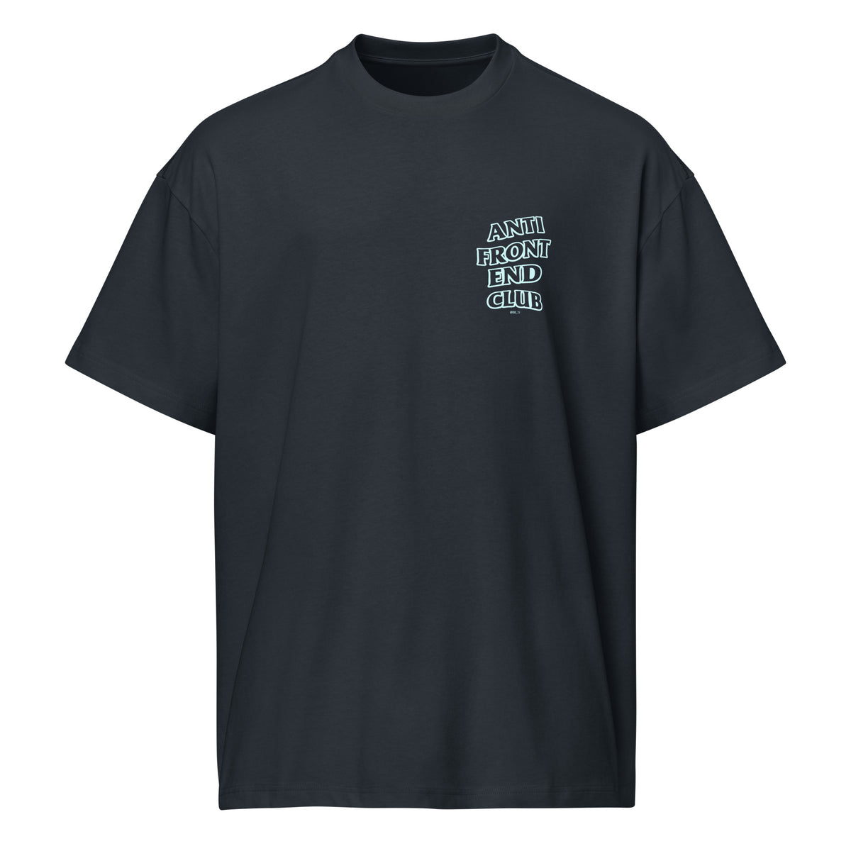 Anti Front-End Club - Men’s box tee