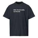 404: Social Skills Not Found - Men’s box tee