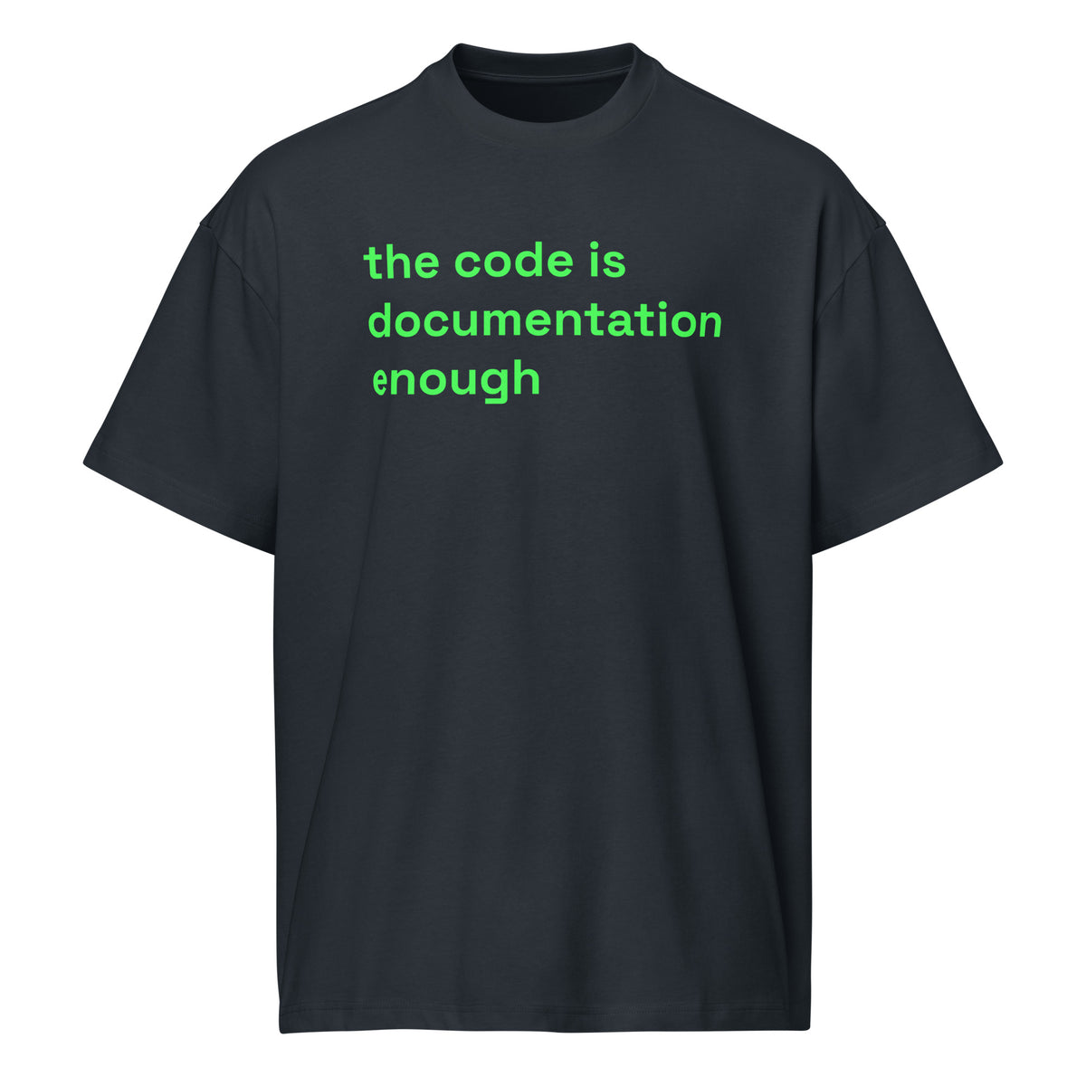 The Code Is Documentation Enough - Men’s box tee