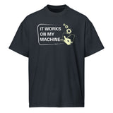 It Works On My Machine - Men’s box tee