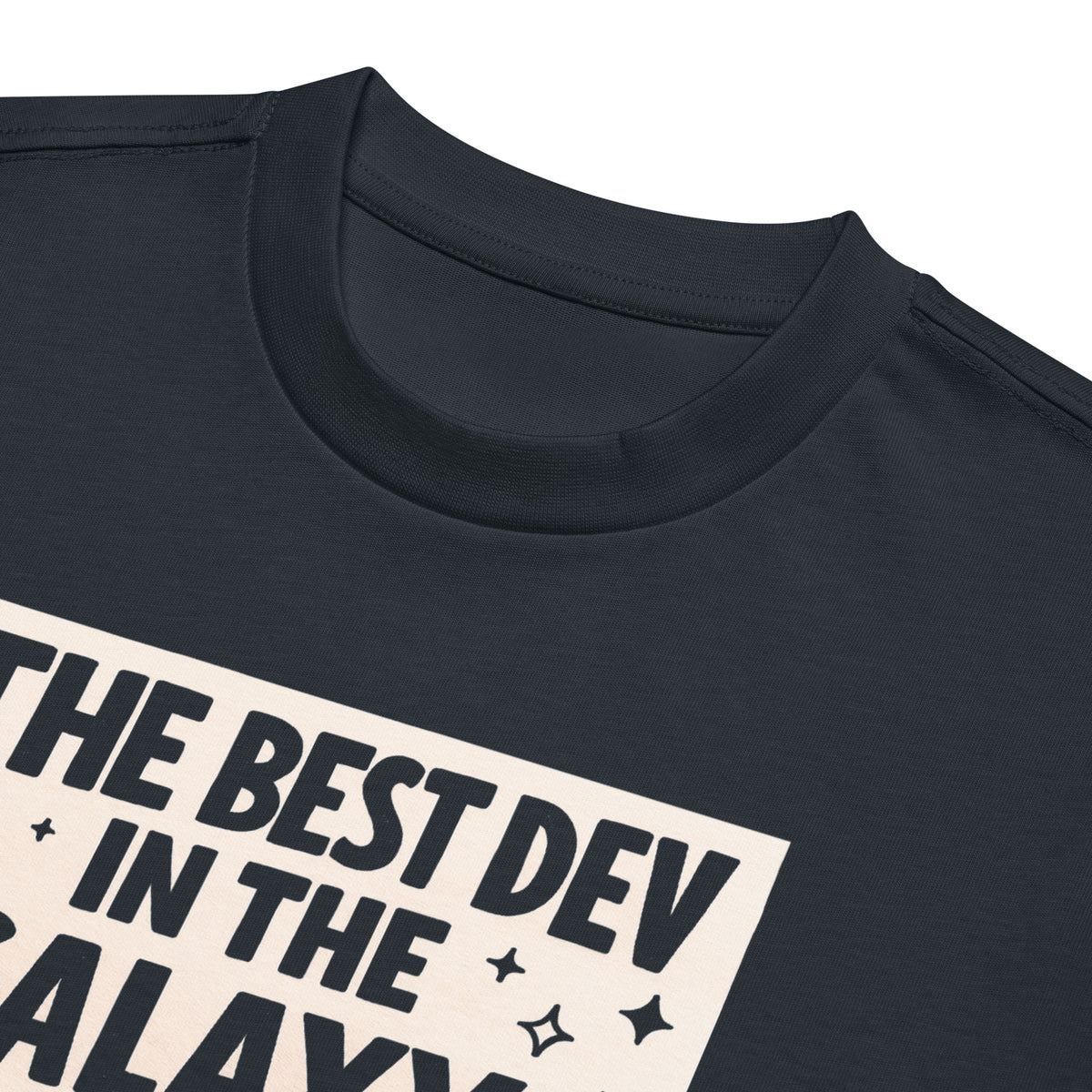 The Best Dev in the Galaxy - Men’s box tee