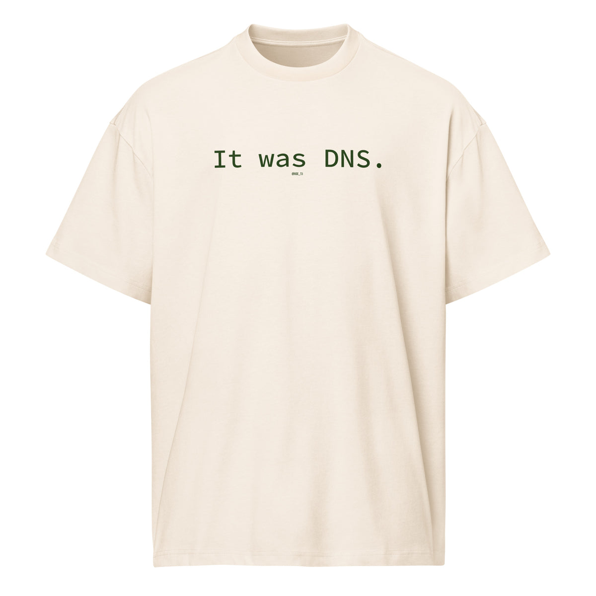 It Was DNS - Men’s box tee