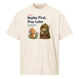 Deploy First, Pray Later - Men’s box tee