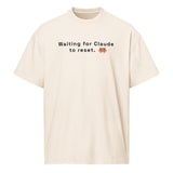 Waiting for Claude to Reset - Men’s box tee
