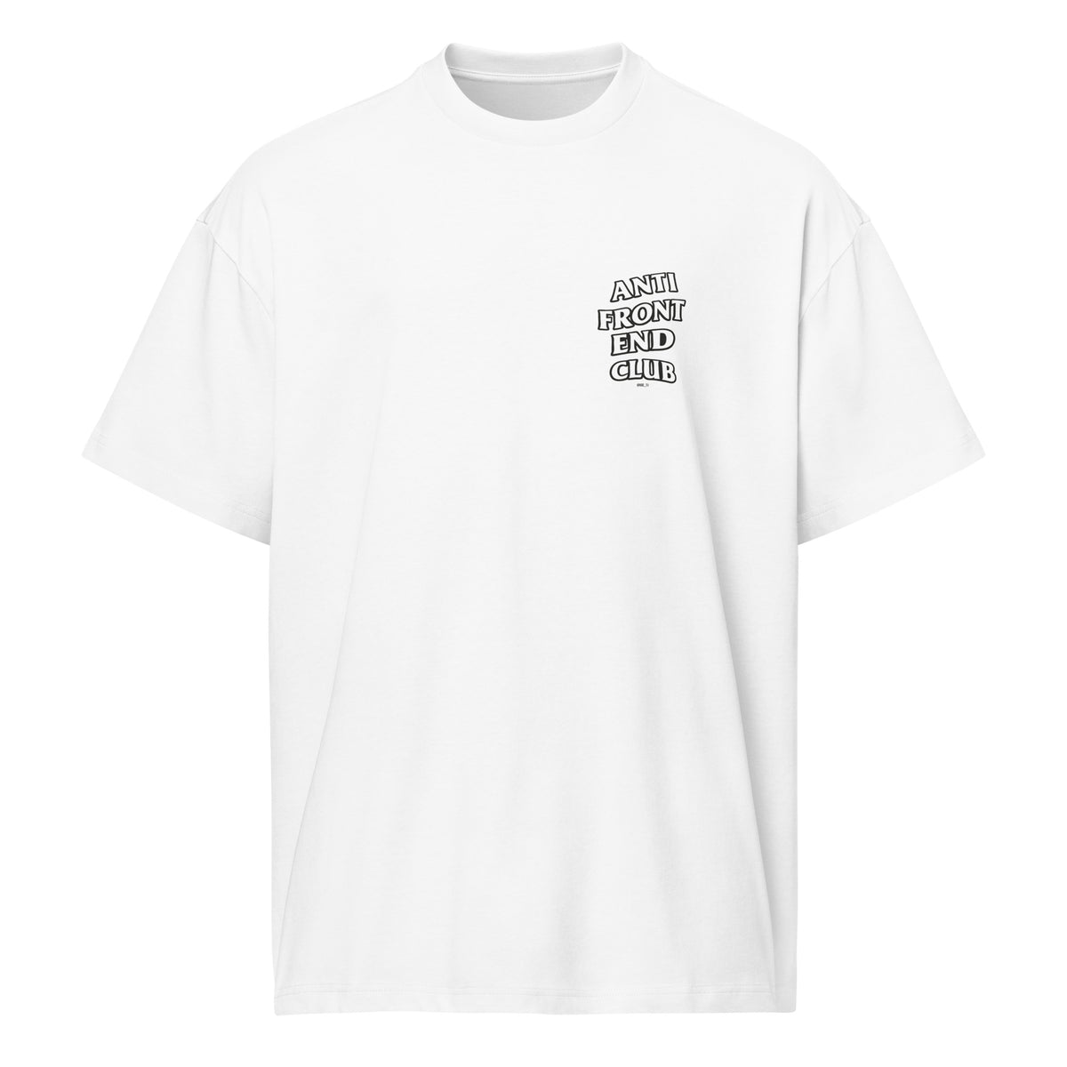 Anti Front-End Club - Men’s box tee