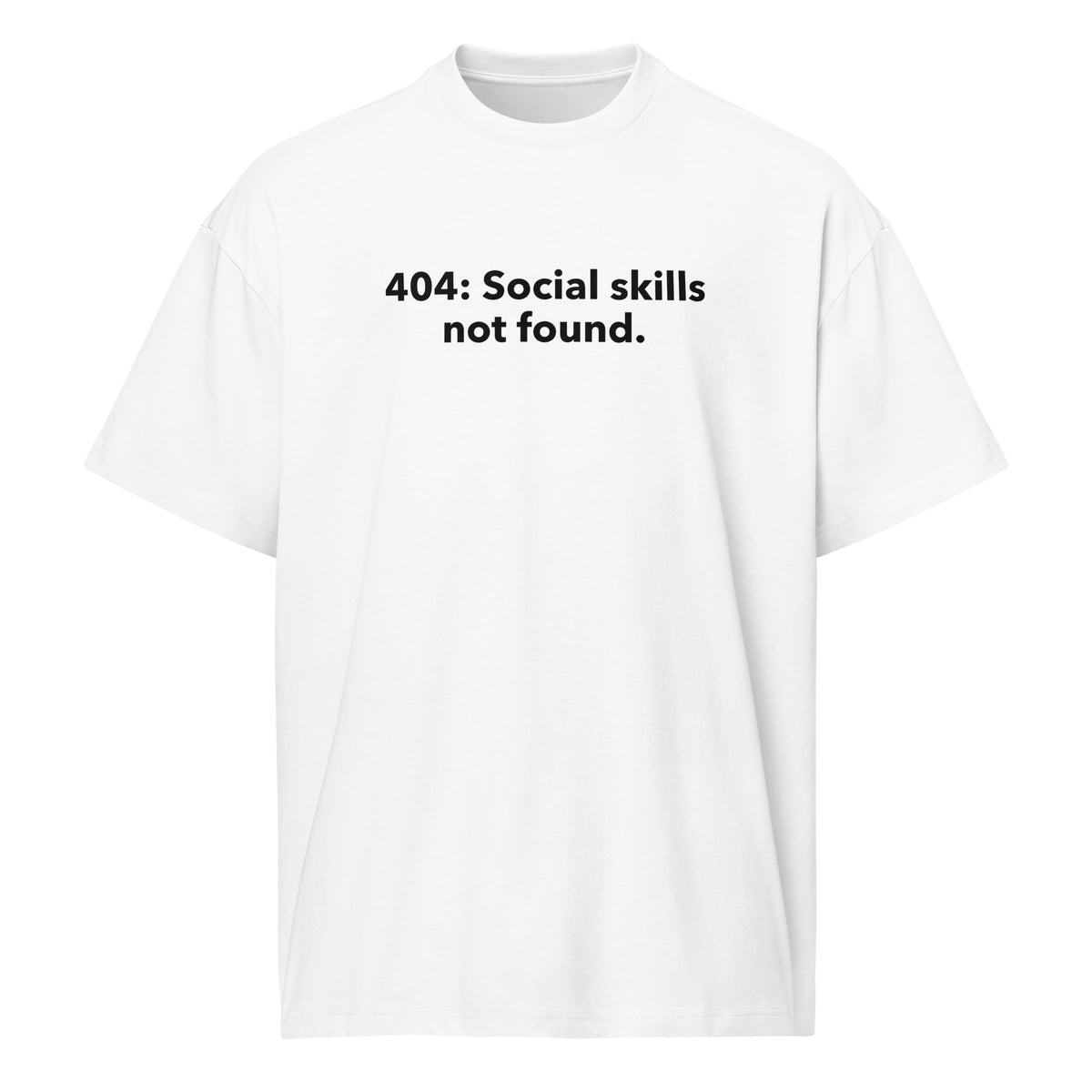 404: Social Skills Not Found - Men’s box tee