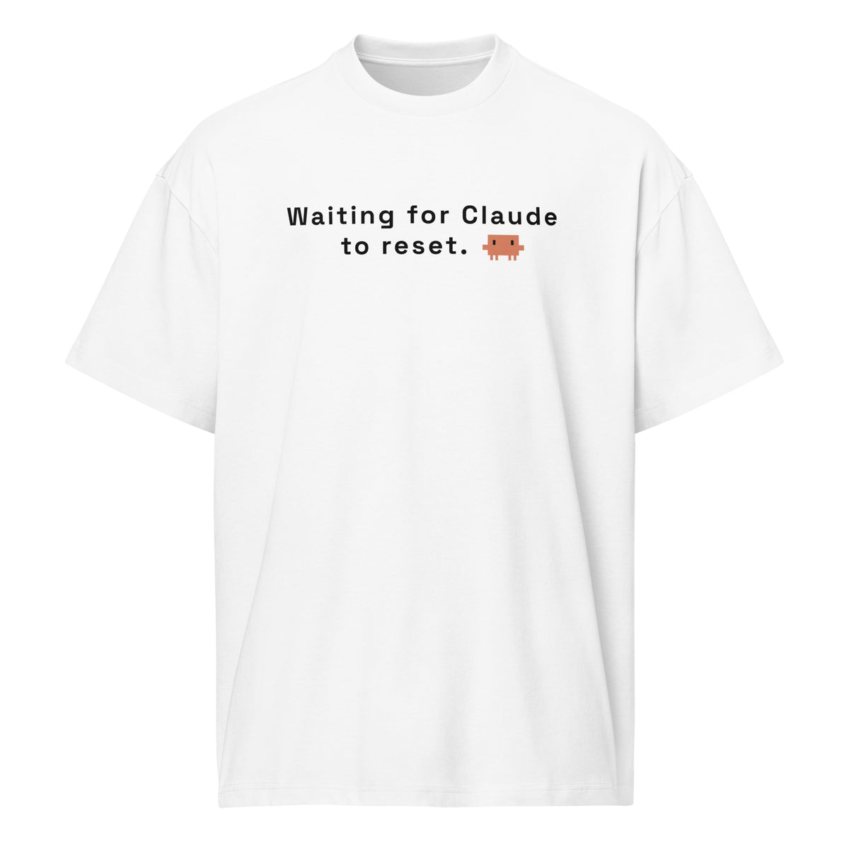 Waiting for Claude to Reset - Men’s box tee
