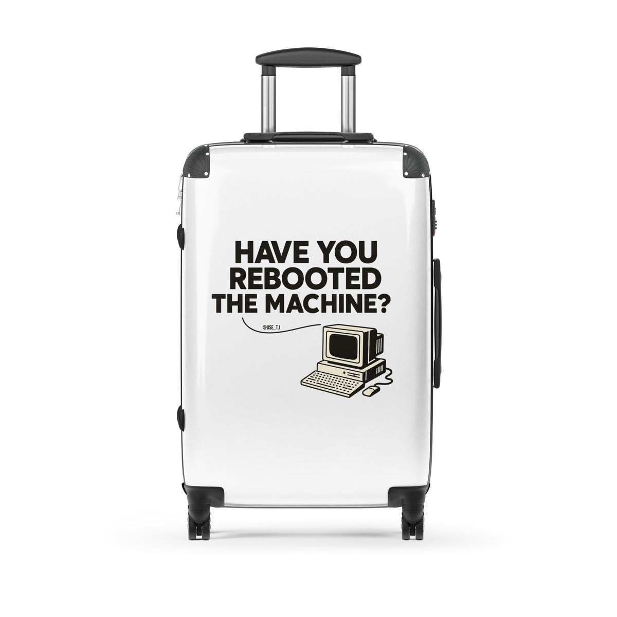 Have You Rebooted The Machine? - Hard-shell suitcase