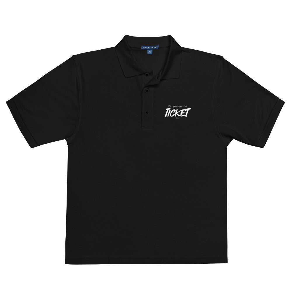 Did You Open a Ticket? - Men's Premium Polo