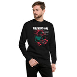 Backups Are for Those Who Can’t Handle a Punch - Unisex Premium Sweatshirt