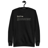 Backlog Definition - Unisex Premium Sweatshirt